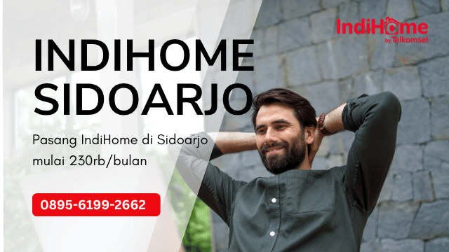 Pasang Indihome Kecamatan Sukodono, Ngaresrejo di Sidoarjo